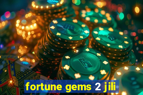 fortune gems 2 jili